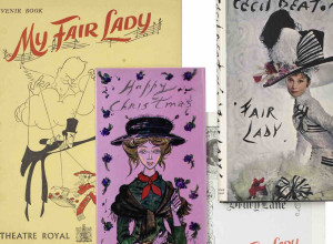 A My Fair Lady Theatre Royal, Drury Lane programme, and souvenir book, 1958; a copy of Cecil Beaton's Fair Lady, C. Tinling & Co., Ltd., London, 1964; and a Beaton designed Christmas card